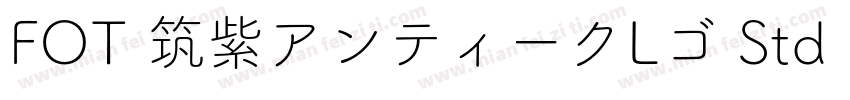FOT 筑紫アンティークLゴ Std B字体转换